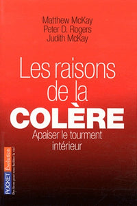Les raisons de la colère