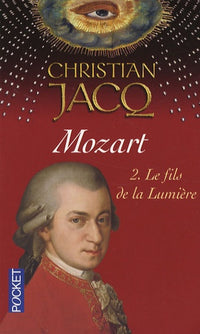 Mozart - tome 2 Le fils de la lumière