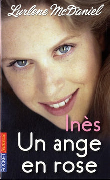 UN ANGE EN ROSE T3 INES