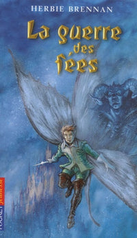 Guerre des fées T01