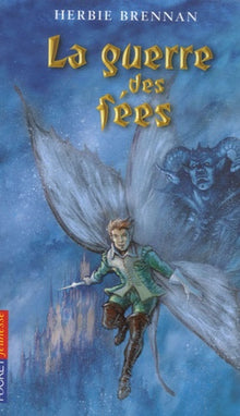 Guerre des fées T01