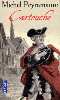 Cartouche - Les trois bandits