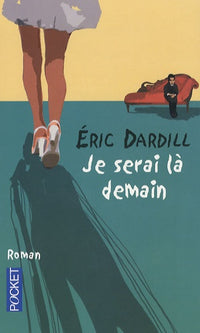 Je serai là demain
