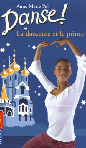 Danse ! - numéro 36 La danseuse et le prince