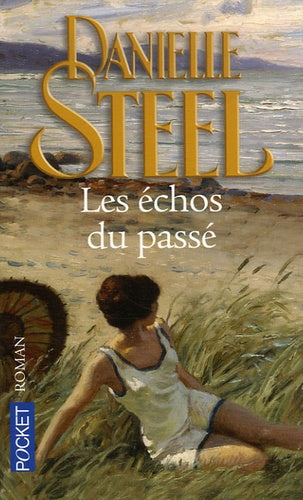 Les échos du passé