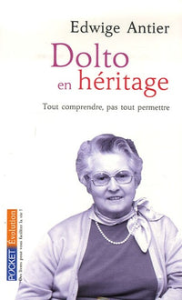 Dolto en héritage
