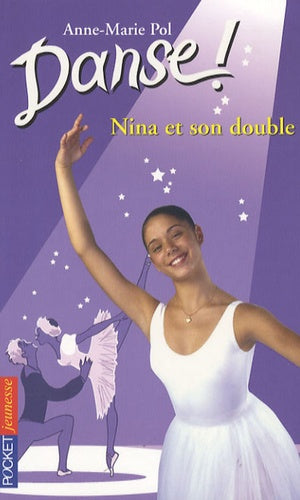 Danse : Nina et son double