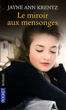 Le miroir aux mensonges
