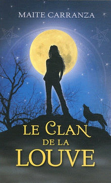 1. Le Clan de la louve