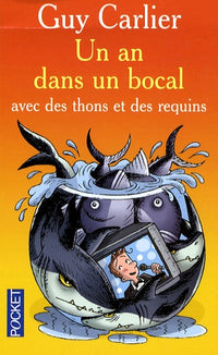 Un an dans un bocal avec des thons