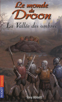 7. Le monde de Droon - La Vallée des ombres