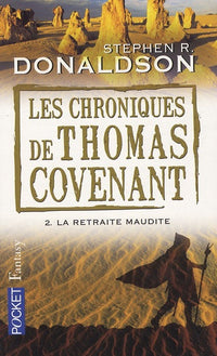 La retraite maudite