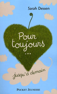 POUR TOUJOURS JUSQU A DEMAIN