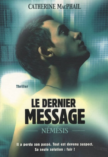 Nemesis : Le dernier message