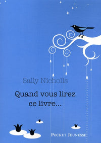 Quand vous lirez ce livre...