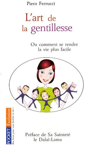 ART DE LA GENTILLESSE