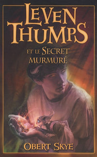 LEVEN THUMPS ET LE SECRET T02