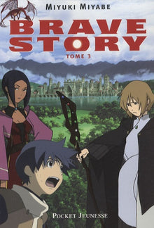 Brave Story T03