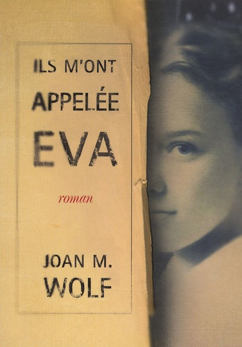 ILS M ONT APPELEE EVA