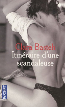 Itinéraire d'une scandaleuse