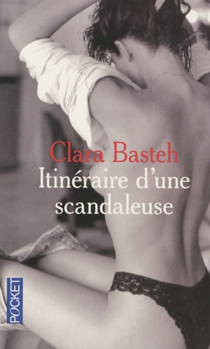 Itinéraire d'une scandaleuse