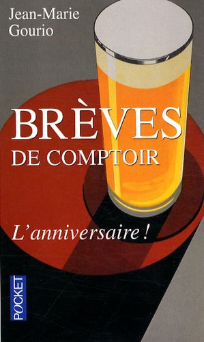 Brèves de comptoir : l'anniversaire