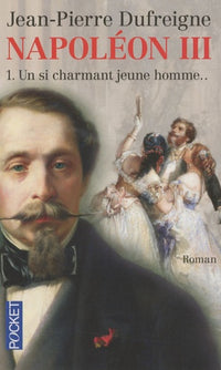 Napoleon III T1 Un si charmant