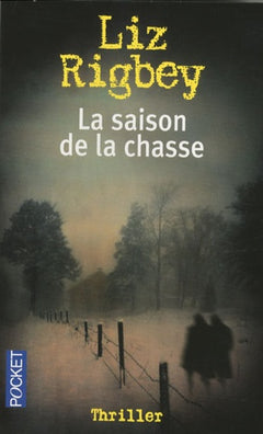 SAISON DE LA CHASSE