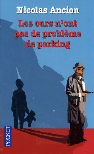 Ours n'ont pas problème parkin