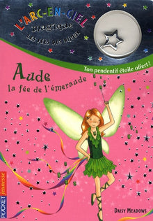 Les fées des bijoux : Aude, la fée de l'émeraude