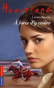 34. Heartland : A force d'y croire (34)
