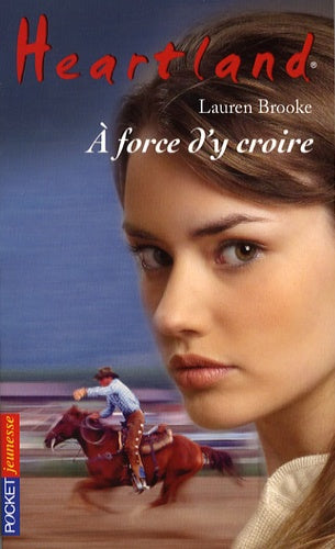 34. Heartland : A force d'y croire (34)