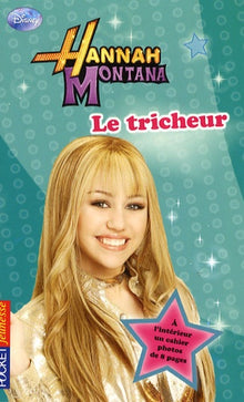 Hannah Montana : Le tricheur