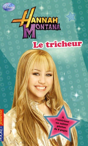 Hannah Montana : Le tricheur