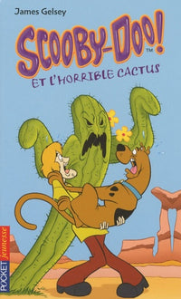 Scooby-Doo et l'horrible cactus