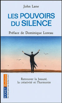Les pouvoirs du silence