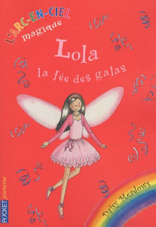 Lola, la fée des galas