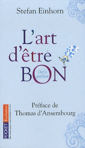 ART D'ETRE BON