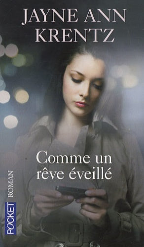 Comme un rêve éveillé