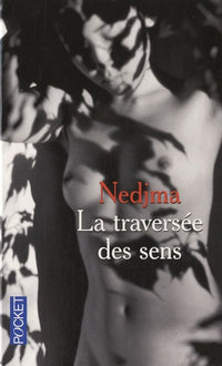 La traversée des sens