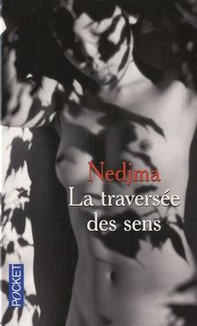 La traversée des sens