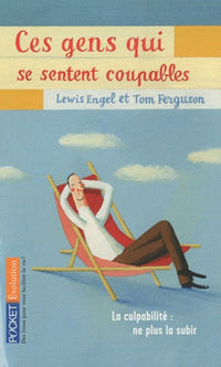 Ces gens qui se sentent coupables