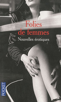 Folies de femmes
