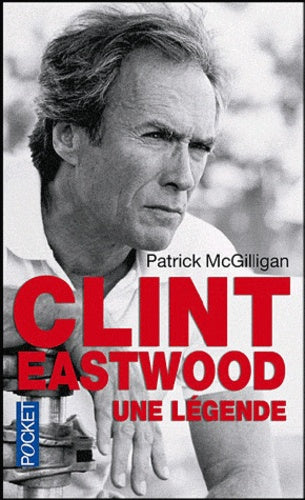 Clint Eastwood une légende
