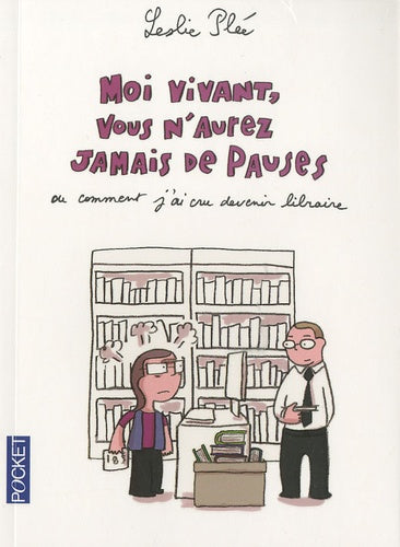 Moi vivant vous n'aurez jamais