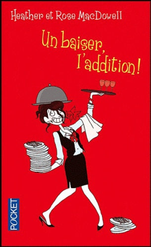 Un baiser, l'addition !