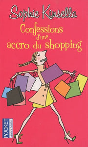 Confessions d'une accro du shopping
