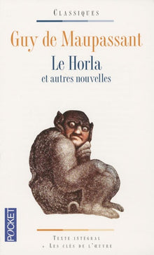 Le Horla et autres récits fantastiques