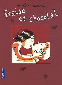 FRAISE ET CHOCOLAT T01