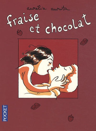 FRAISE ET CHOCOLAT T01